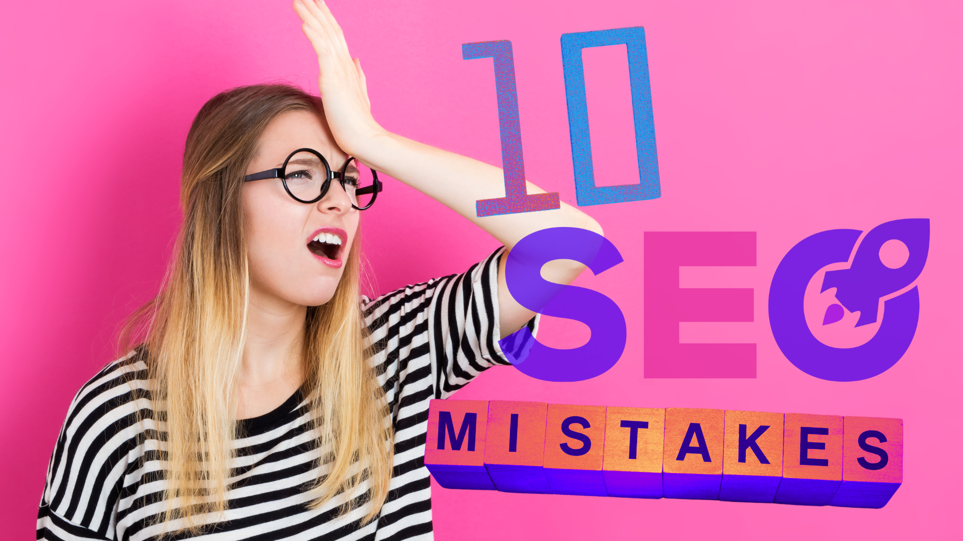 Top 10 SEO Mistakes All Business Need to Avoid